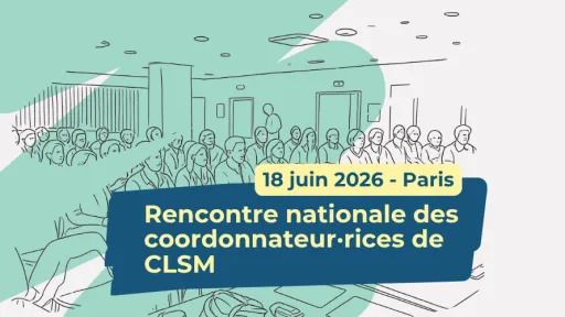 Rencontre nationale des coordos CLSM 2026
